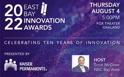 Meet the 2022 East Bay Innovation Awards Finalists & Legacy Awardee
